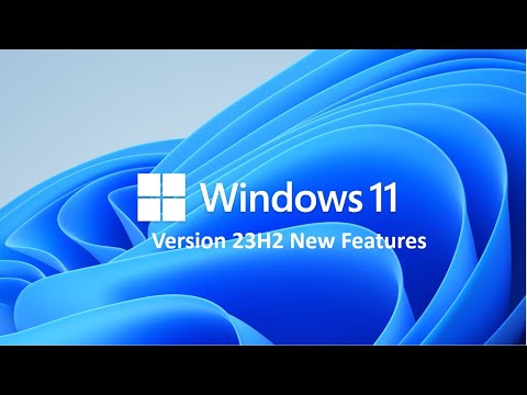 Windows 11 2023 update (version 23H2) Features and Improvements