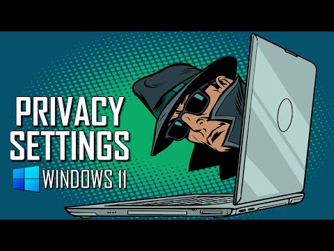 Windows 11 Settings You Should Change to Protect Your Privacy!