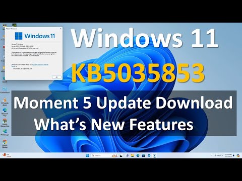 Windows 11 KB5035853 March 2024 Patch Tuesday Update (Access Moment 5 Features) Fix error 0x800F0922